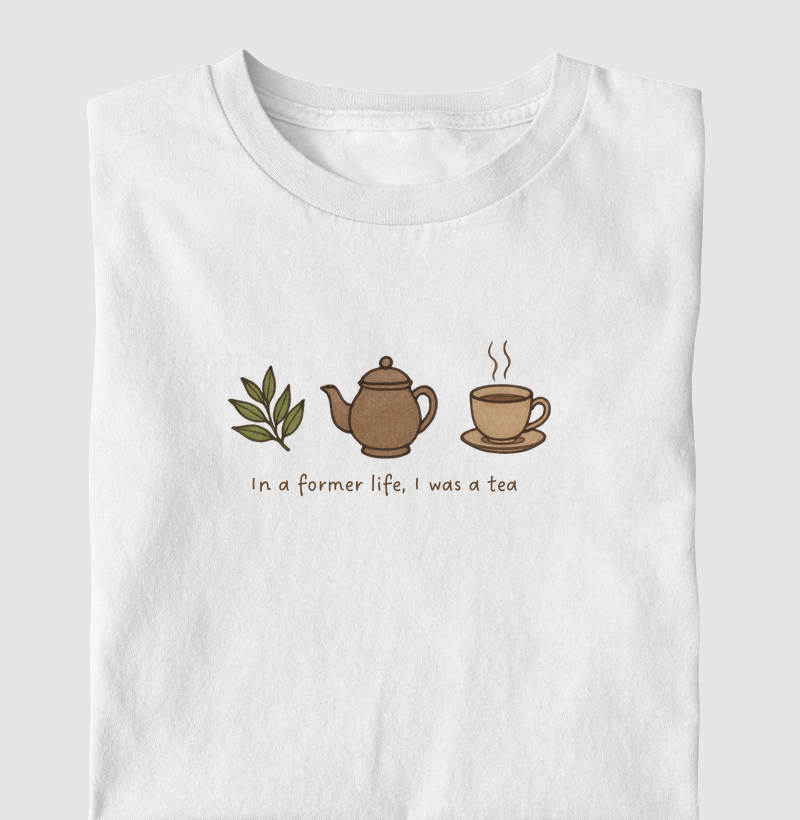 I was a Tea