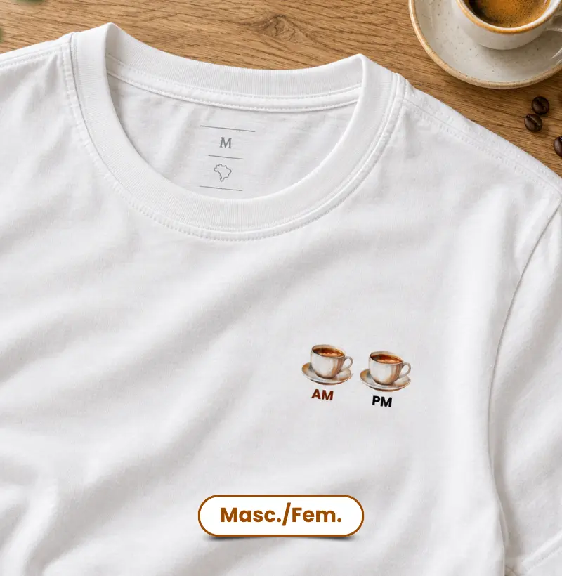 Am - Café. PM - Café