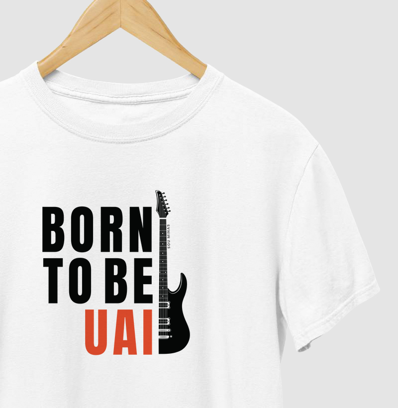 Camiseta Born to Be Uai | Orgulho de Minas Gerais