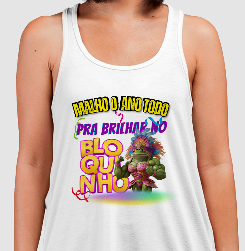 Malho o ano todo, pra brilhar no bloquinho