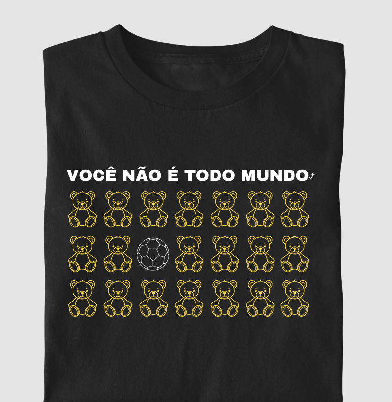 Camiseta Mini Você Não é Todo Mundo