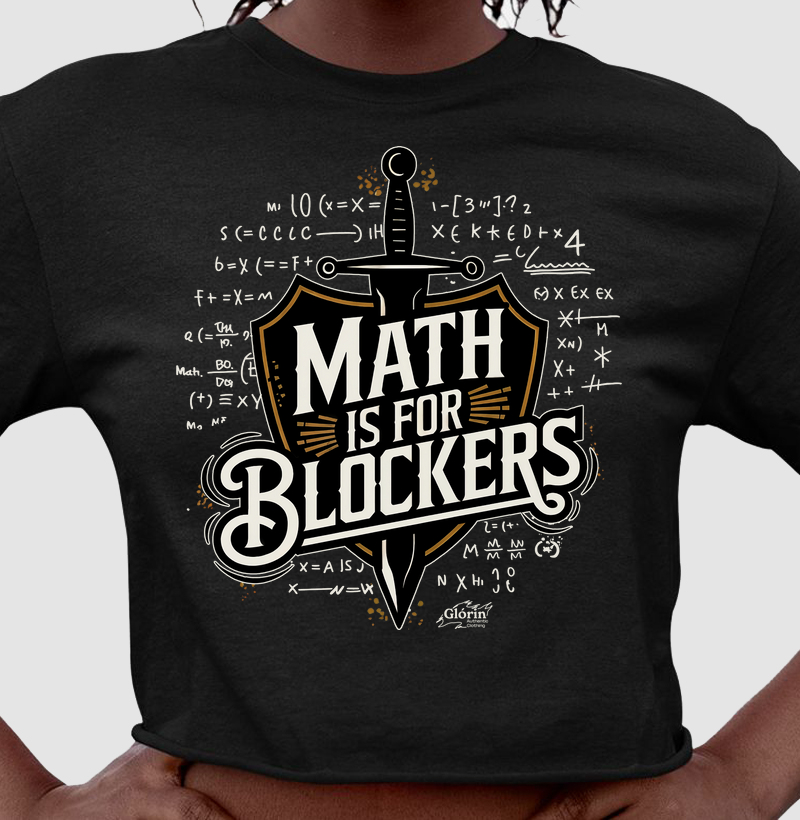 Math is For Blockers