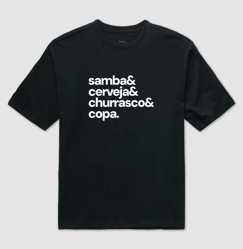 Oversized - Samba & Cerveja & Churrasco & Copa