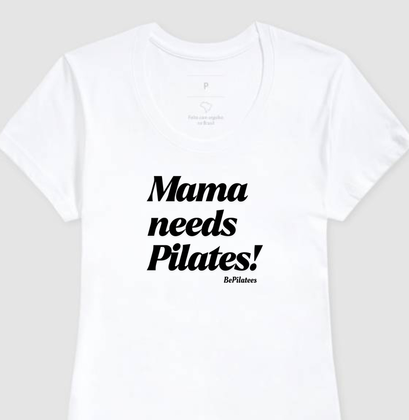 Mama needs Pilates.