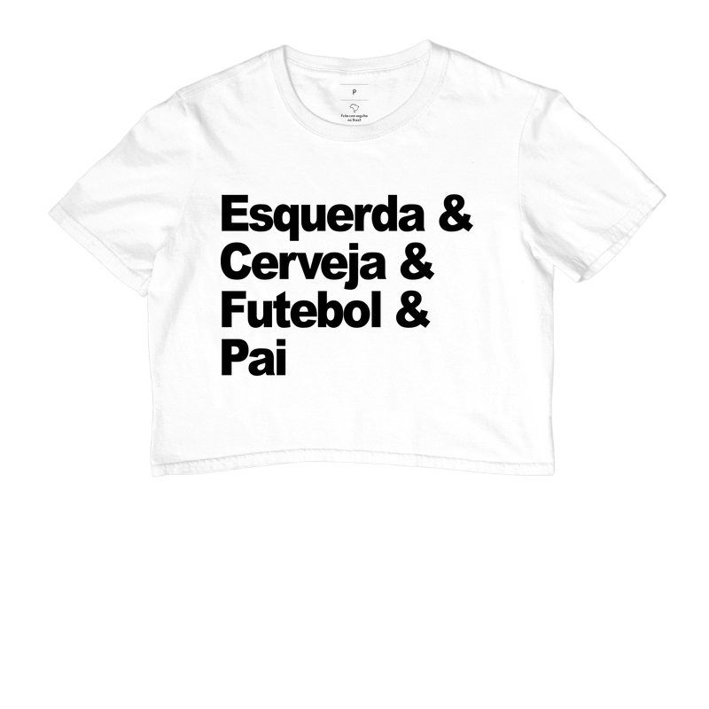 Esquerda, Cerveja, Futebol e Pai
