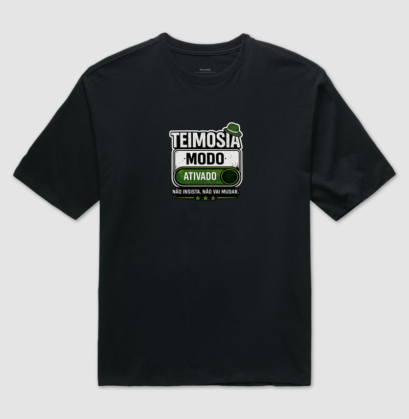 Teimosia: modo ativado 