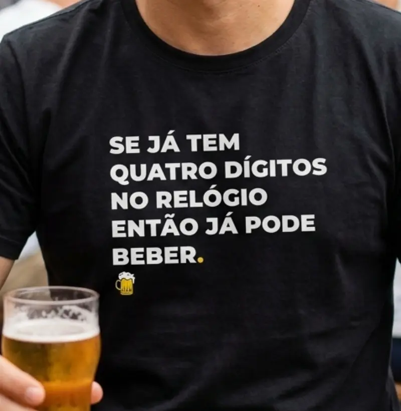 Se já tem quatro dígitos no relógio então já pode beber