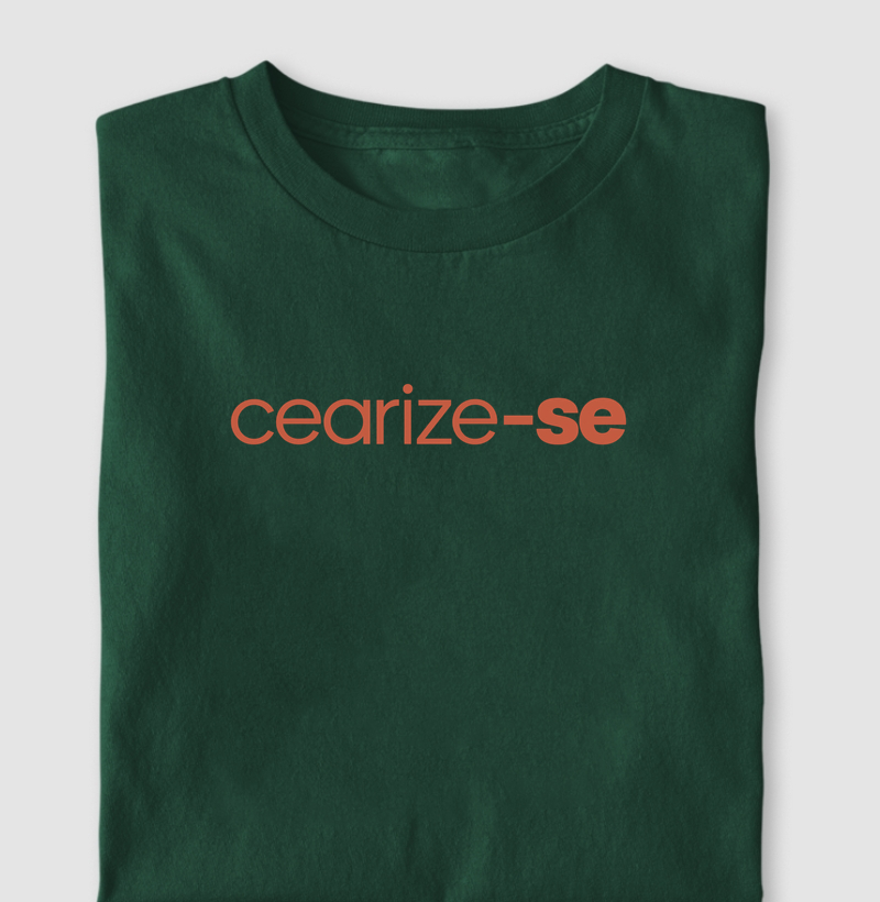 Cearize-se - Camiseta