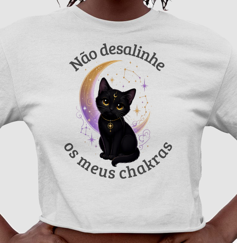Não desalinhe os meus chakras