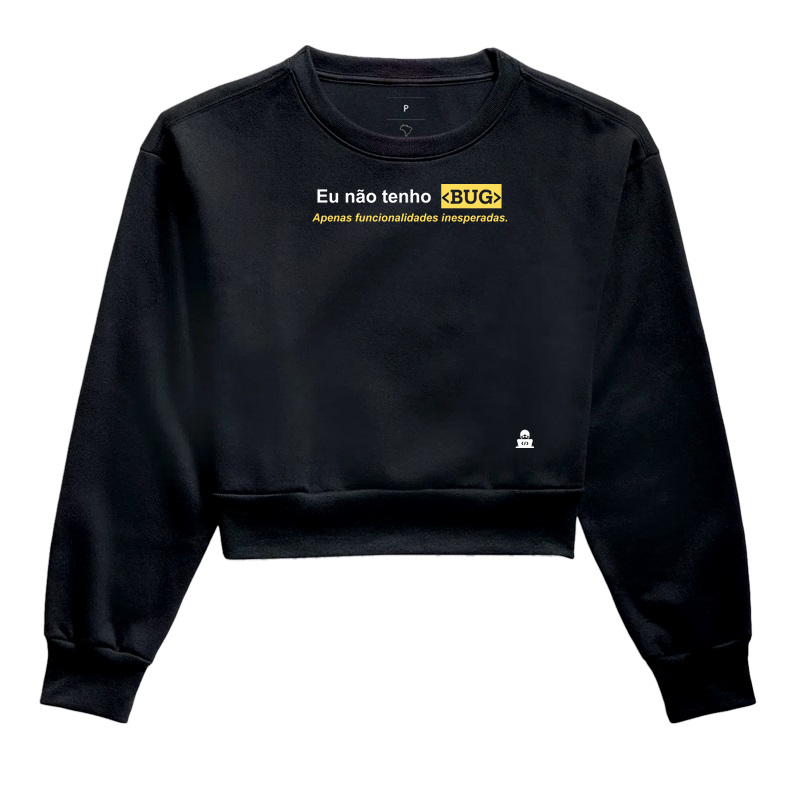 Eu não tenho BUG