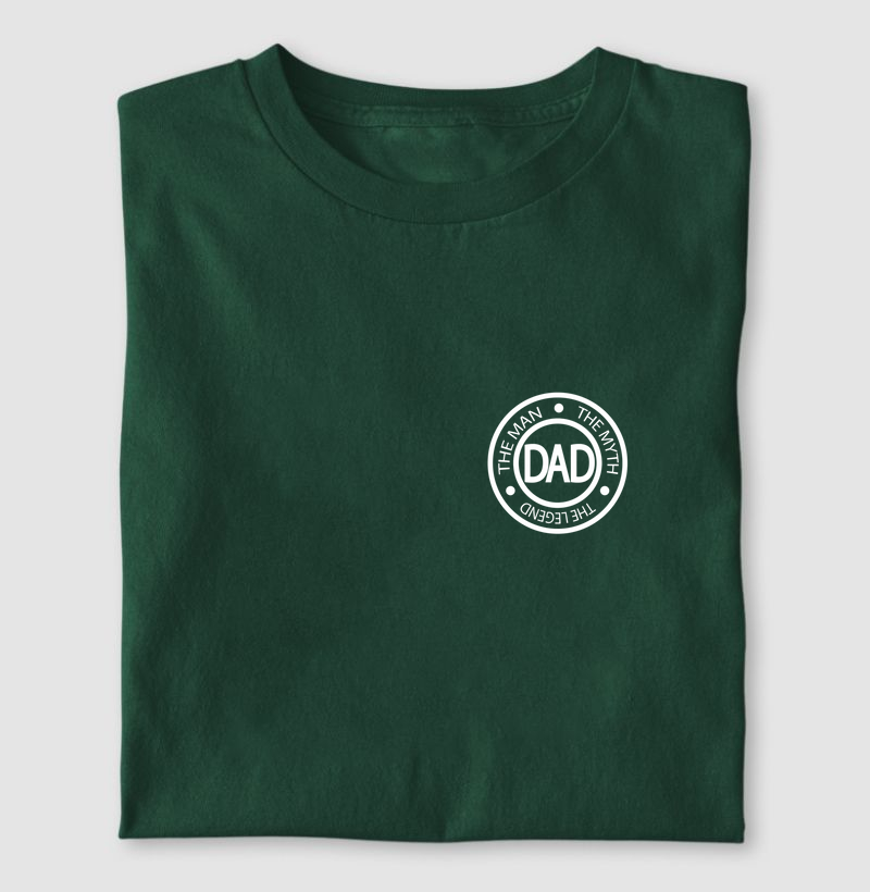 Camiseta Dia dos Pais | DAD - The man, the mith, the legend