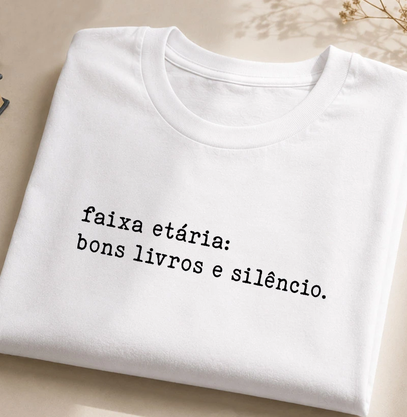 Faixa Etária: Bons Livros e Silêncio