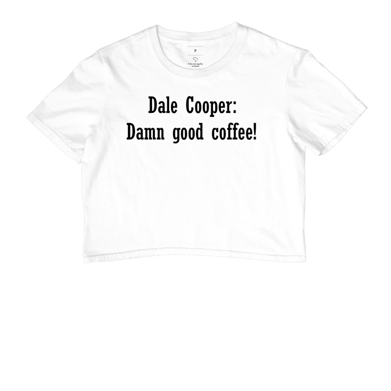 Dale Cooper: Damn good coffee! - Twin Peaks