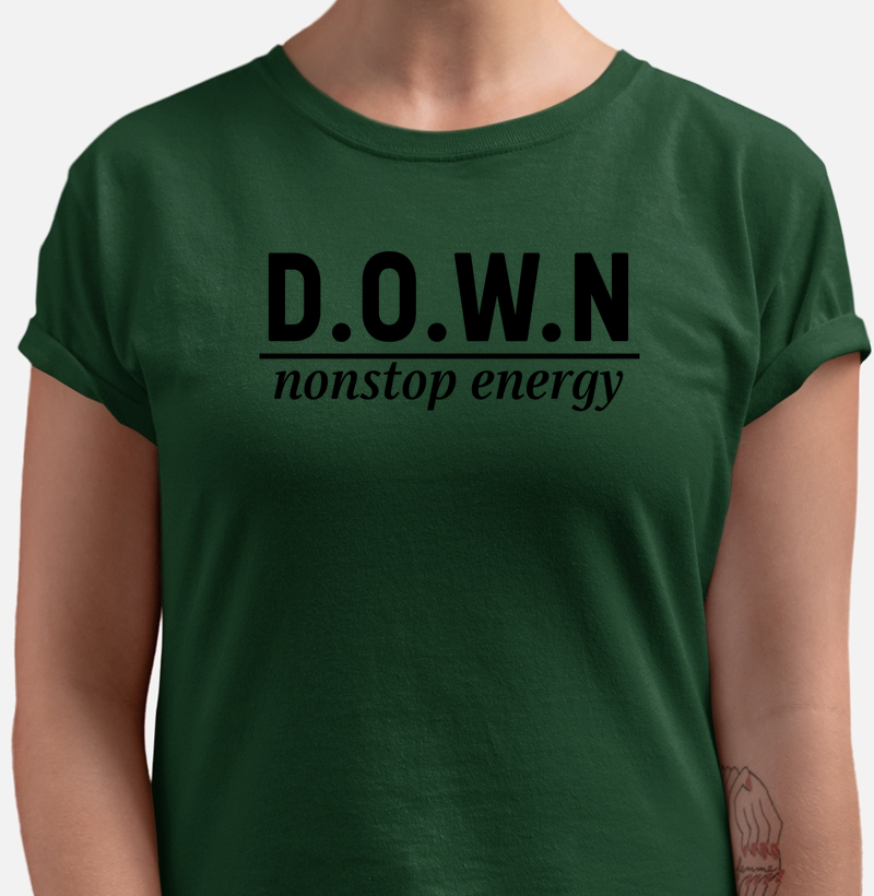 D.O.W.N | nonstop energy