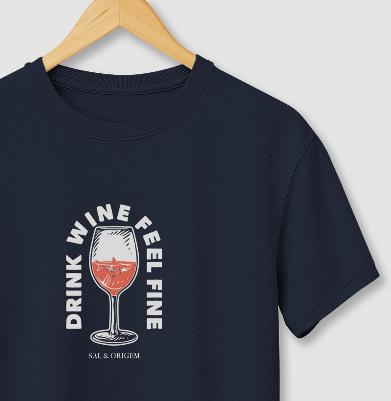 Drink Wine Feel Fine