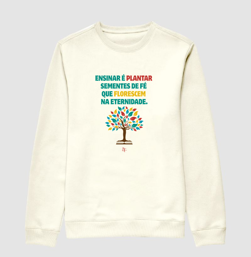 Ensinar é Plantar Fé – Estampa Cristã para Educadores com Propósito