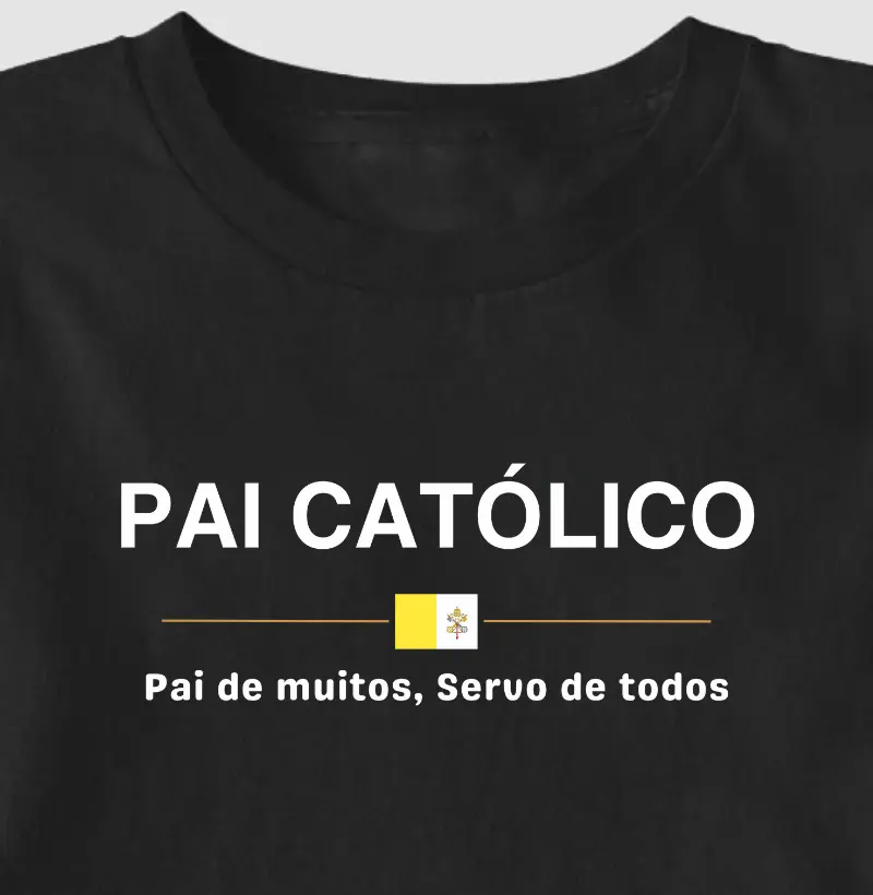 Pai Católico - Pai de muitos Servo de Todos