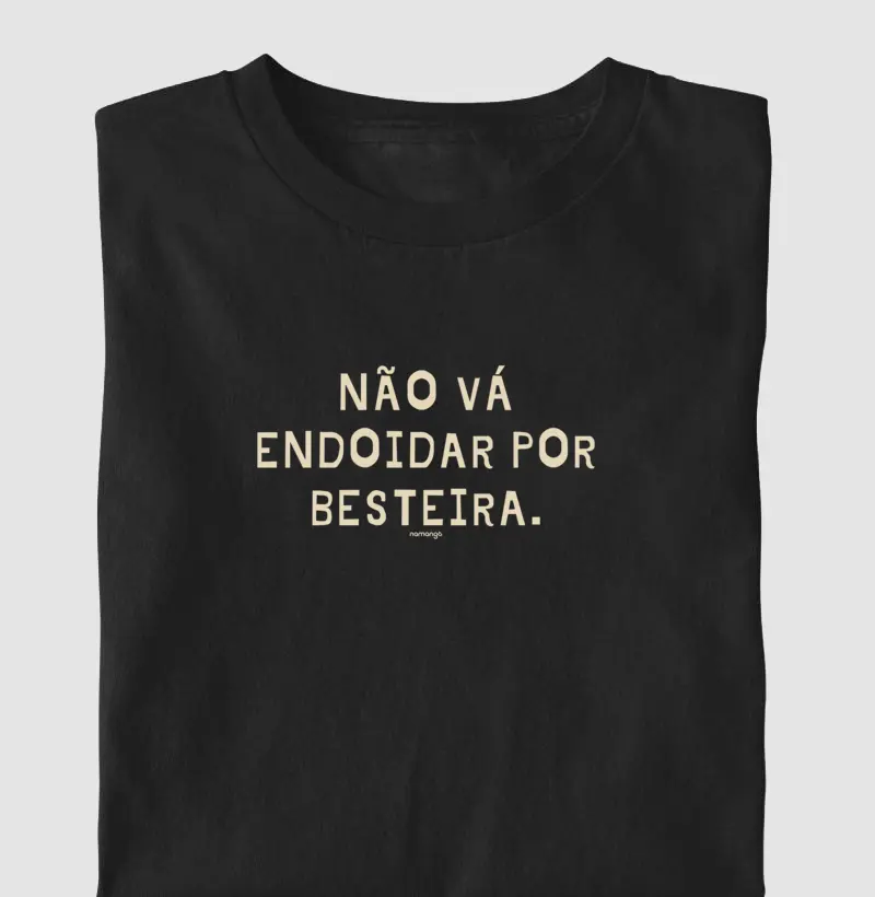 Não Vá Endoidar