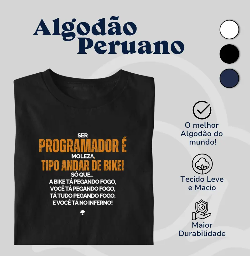 Camiseta Ser Programador é Fácil