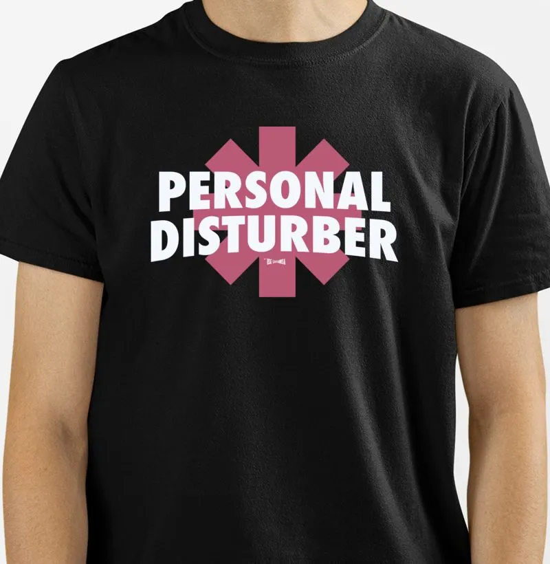 Personal Disturber