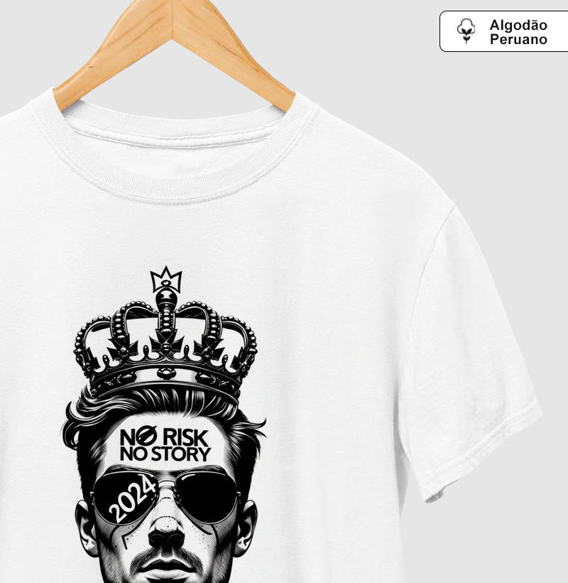 Camiseta Algodão PIMA No risk No Story