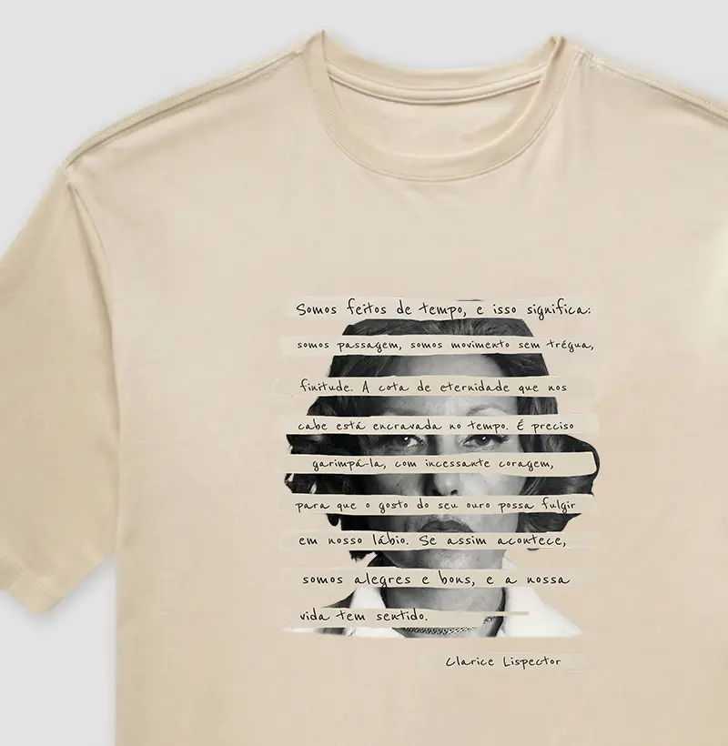 Clarice Lispector - Somos feitos de tempo