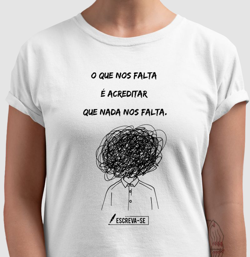 Nada nos falta - Camiseta