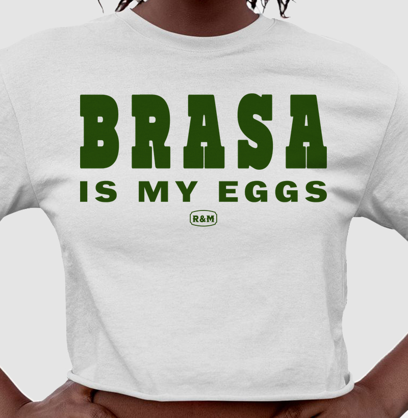 Brasa is my eggs