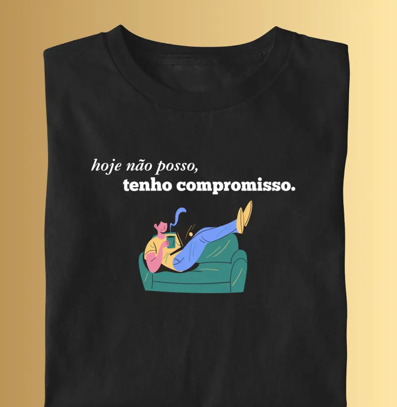 Hoje não posso, tenho compromisso (versão masc)
