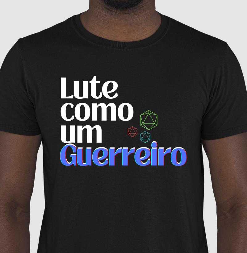 Lute como um guerreiro