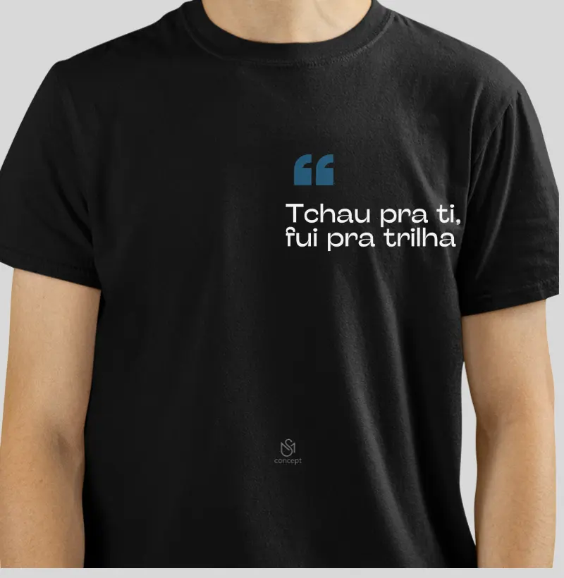 Camiseta tchau pra ti