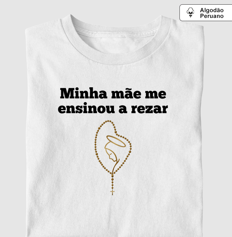 Minha mãe me ensinou rezar