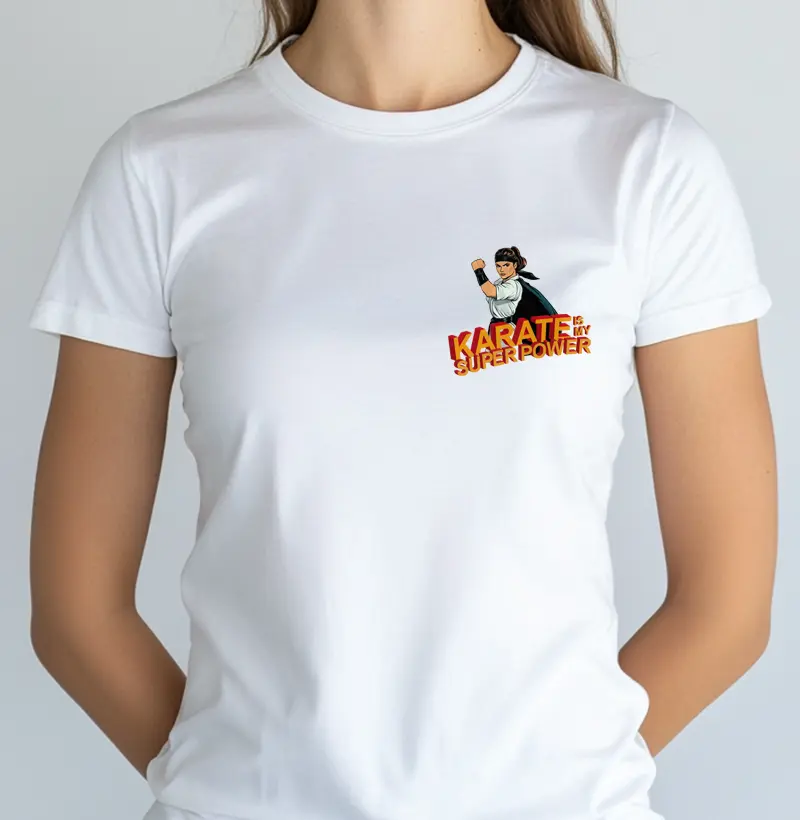 Karate is my Super Power - Peito