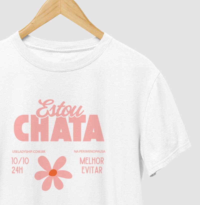 Estou Chata, melhor me evita 