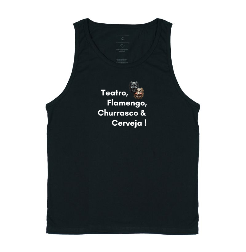 TEATRO, FLAMENGO, CHURRASCO, CERVEJA!