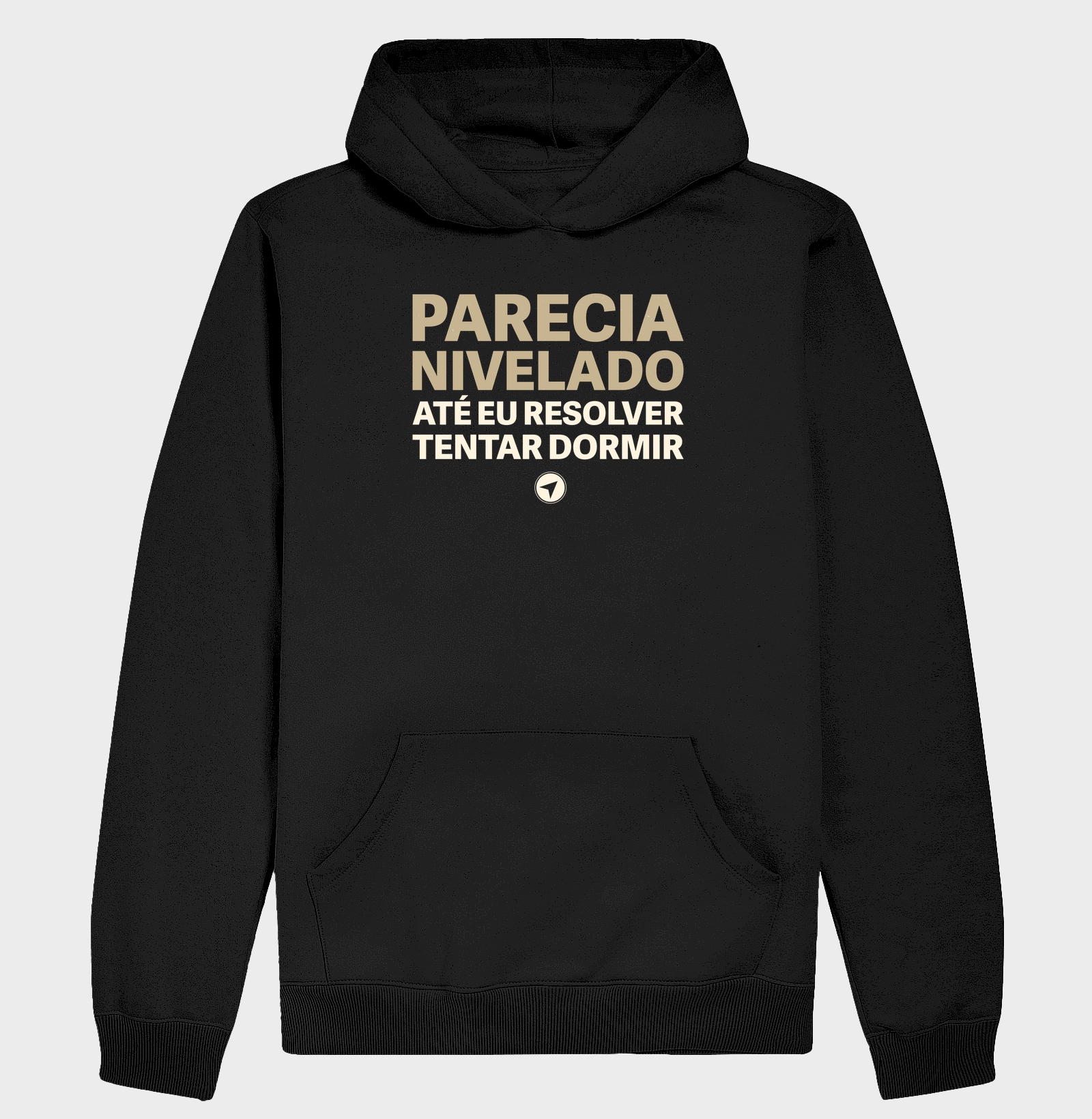Parecia Nivelado - Hoodie Moletom
