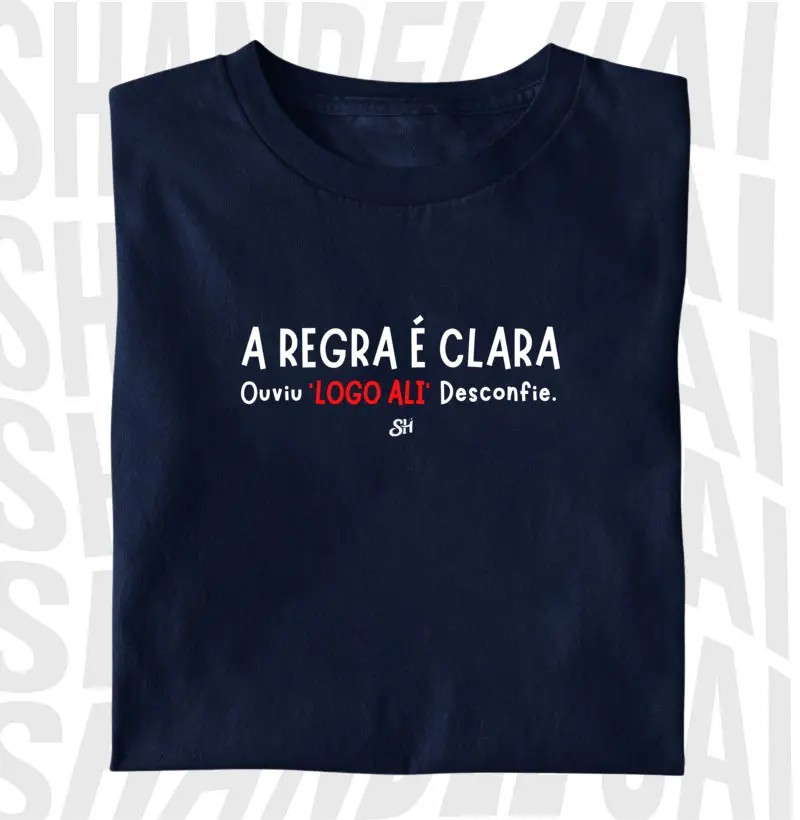 A regra é clara