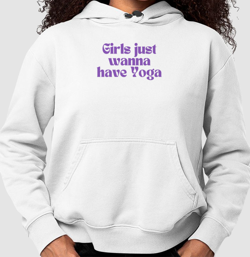 Girls Just Wanna Have Yoga