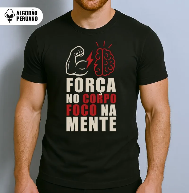 Força no Corpo (Foco na Mente)