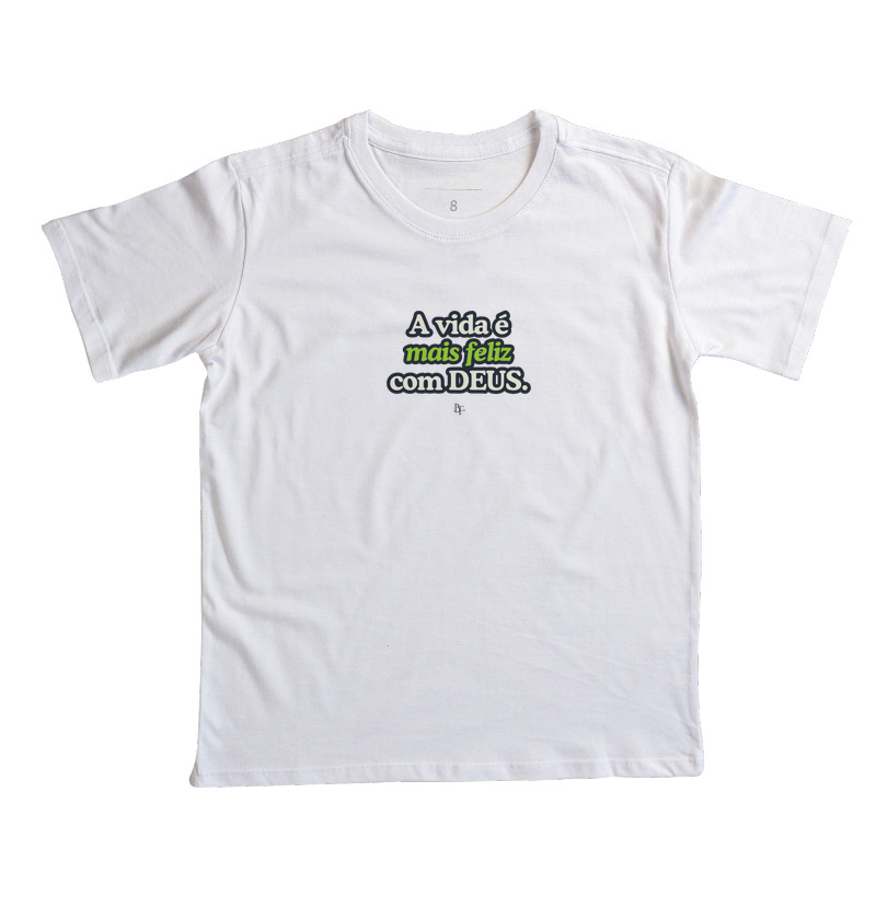 A vida é mais feliz com Deus