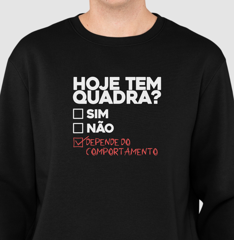 Hoje tem quadra?