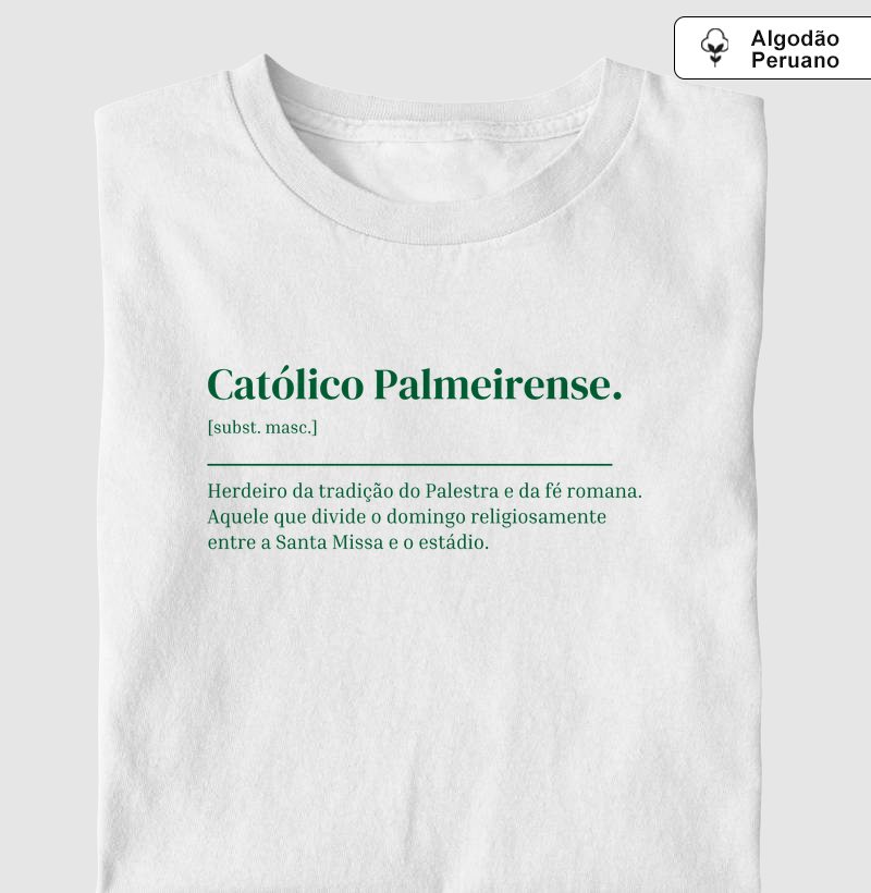 Católico Palmeirense - Dicionário - Verde - Algodão Peruano