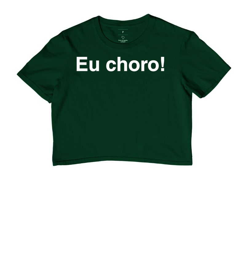 Estampa "Eu choro!"