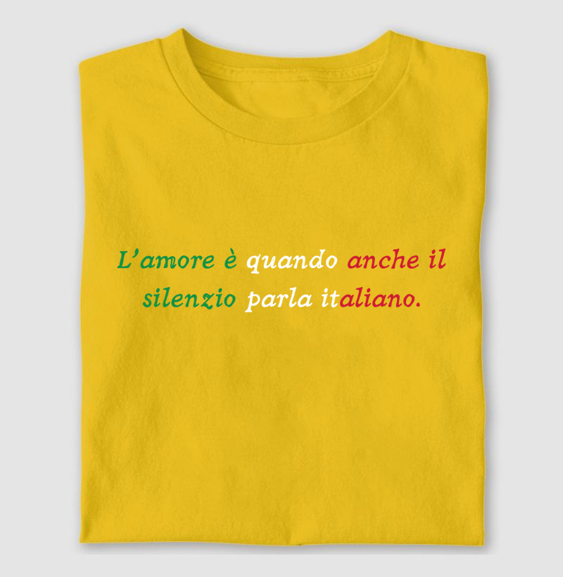 L'amore è quando anche il silenzo parla italiano