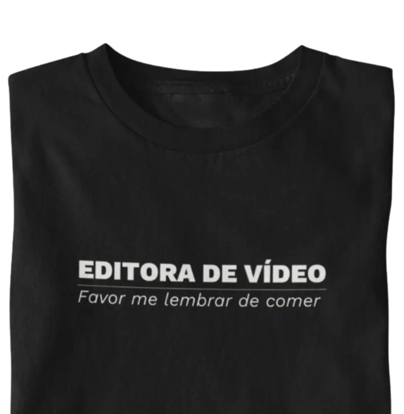 Editora de Vídeo, favor me lembrar de comer