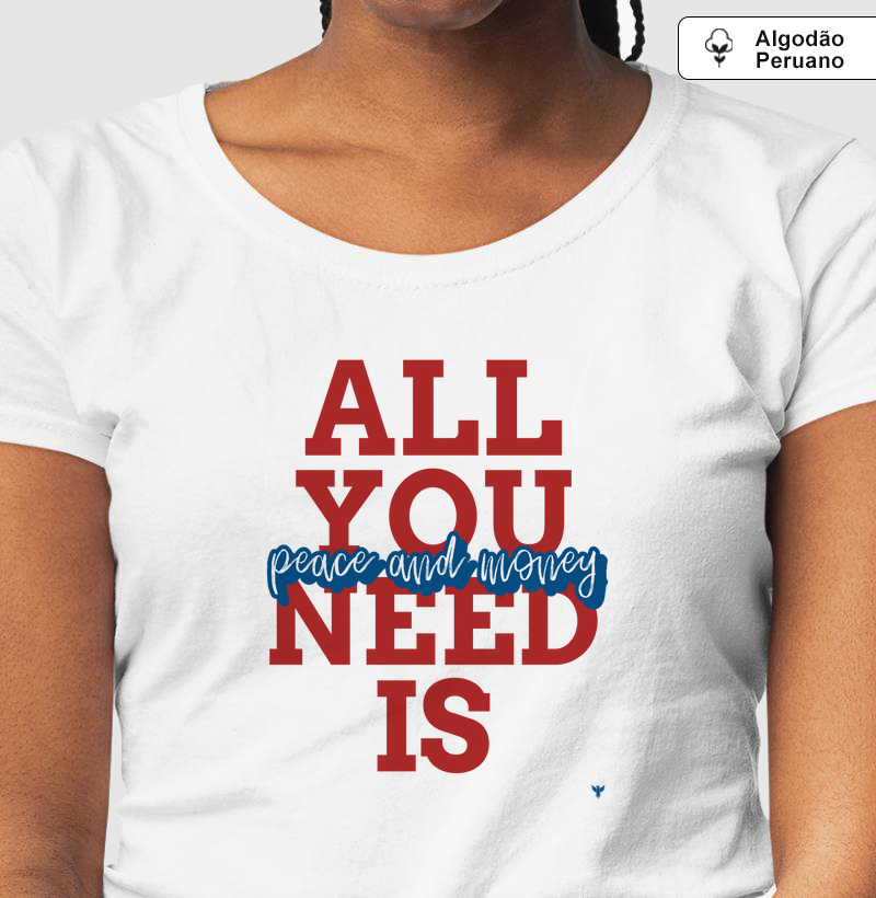 All you need is peace and money