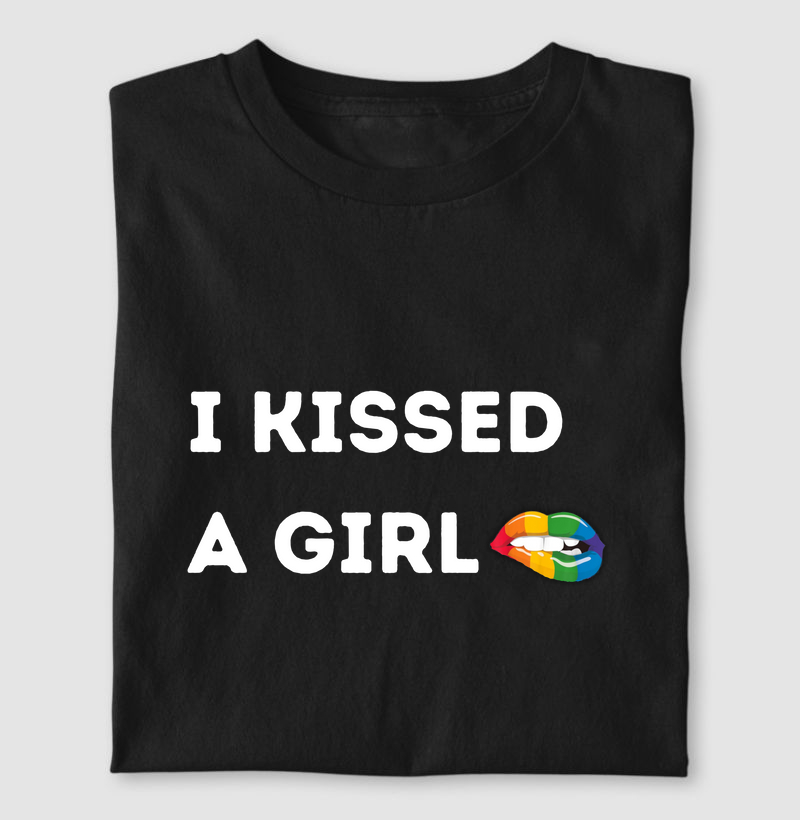 I KISSED A GIRL