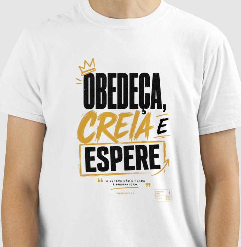 Obedeça, Creia e Espere