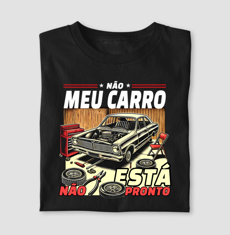 Não, meu carro não está pronto