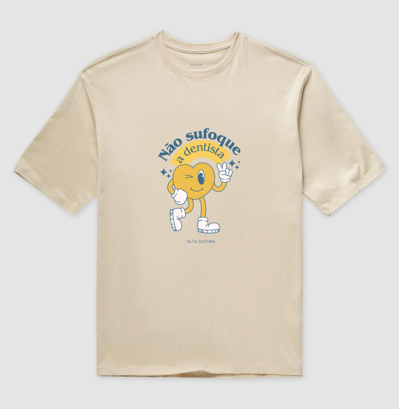 Camiseta Unissex Oversized 100% Algodão - Não sufoque a dentista
